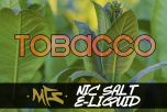 MFS Premium Tobacco Nic Salt E-Liquid